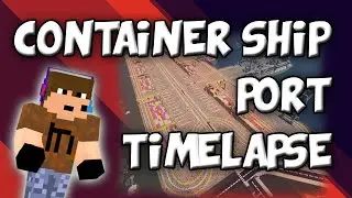 Container Ship Port | Minecraft Timelapse