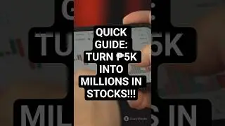 Quick Guide: Turn ₱5K into Millions in Stocks! #5KToMillions  #InvestSmartPH #GenZInvestors