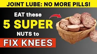 Seniors: Bone-on-Bone Friction? 5 Nuts That Act Like 