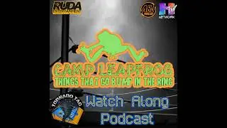 ABJP Watch Along with CAMP LEAPFROG THINGS THAT GO BUMP IN THE RING
