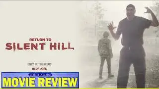 Return To Silent Hill Movie Review - A Huge Let Down For Fans