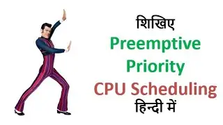 2 2 4A प्री एमपटीव प्रायोरीटी अलगोरीधमI Preemptive Priority Scheduling Algorithm in Operating System