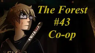 The Forest #43 Vextus