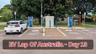 EV Road Trip Around Australia Day 13 - Last Stretch To Darwin!