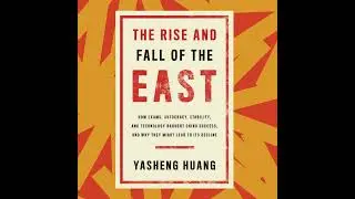 'The Rise and Fall of the EAST' chronicles China's economic history