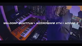 Waldorf Quantum &bull; Microwave XTk &bull; Micro Q // Recording Session