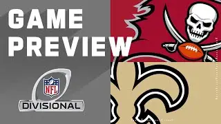 Tampa Bay Buccaneers vs. New Orleans Saints | NFL Divisional Round Preview