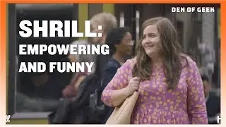 Hulu's Shrill Is A Funny and Empowering New Comedy