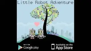 Little Robot Adventure