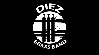Diez Brass Band - Promo (2018)
