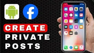 How to Make Private Photos and Posts on Facebook | Android Tutorial (2025)