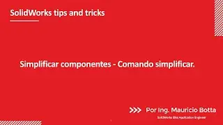 Configuraciones simplificadas - Comando simplificar / Simplified Configurations - Simplify Command