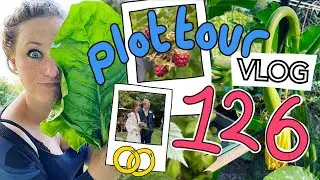 Ep126 - September PLOT TOUR, a Wedding and Q+A part 1! || Plot 37