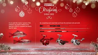 Professional Fishing 2, Christmas Event 24 December - 1January, Get Your Exclusive Equipment