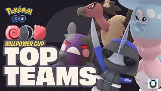 TOP TEAMS in the WillPower Cup | Pokemon GO PvP