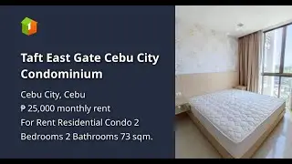 Taft East Gate Cebu City Condominium