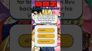 Dragonball Z making Buu saga&hellip; quiz