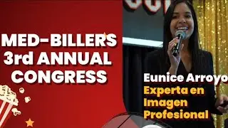 Expresiones de Eunice Arroyo en nuestro Med-Billers Annual Congress - Celebration 2025