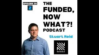 FNW? Podcast Ep. 28: Nosible AI&rsquo;s Stuart Reid Learns How to Grow a Startup  from AndrewStartups