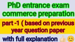 PhD admission entrance exam commerce practice questions paper ( part -1)