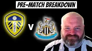 Leeds United V NEWCASTLE UNITED team selection! With HEAD2HEAD breakdown/stats and Prediction!