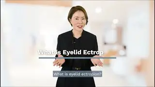 Eyelid Ectropion - What It Is, And What Can Be Done | Dr Stephanie Young