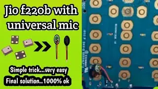 Jio f220 Mic jumper solution | Jio f220 mic Jumper with universa md Sofikul Mobile Shop