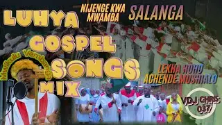 Best Of Luhya 2026 Gospel Songs Mix Ft TimothyKitui UncleNico Gloria Guardian Ilagosa HarryRichie