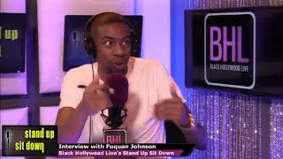 Fuquan Johnson Talks Stand Up Comedy | BHL's Stand-Up, Sit-Down