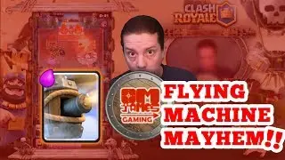 Flying Machine Mayhem!! Bring it on! - Clash Royale