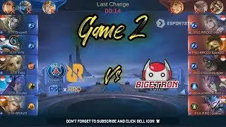 PSG RRQ VS BIGETRON GAME 2 IPWC 7th SERIES