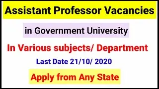 Assistant Professor Recruitment in Government University 2020| Assistant Professor vacancy 2020| Job