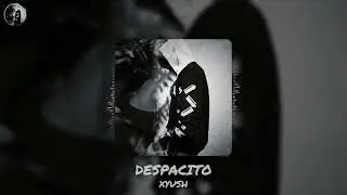 XYUSH &ndash; DESPACITO (Latin Pop) | OFFICIAL VISUALIZER