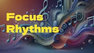 Focus Rhythms: Sitar and Tabla for Study and Work
