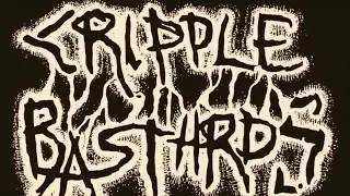 CRIPPLE BASTARDS 