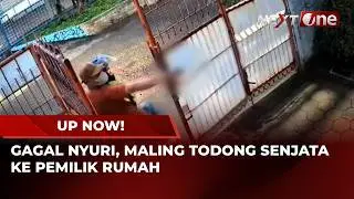 Kepergok Masuk Rumah, Maling Motor Bersenpi Todong Pemilik Rumah | UP NOW!