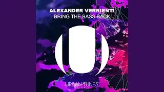 Bring the Bass Back (Radio Edit)