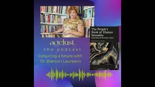 Conjuring a future with Dr. Bianca I Laureano