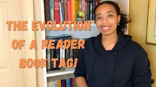 Evolution of a Reader Book Tag!