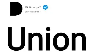 Union Meaning in English
