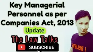 Key Managerial Personnel as per Companies Act, 2013