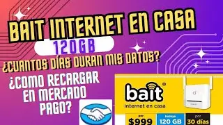 &iquest;CUANTO ME DURAN 120GB DE BAIT INTERNET EN CASA? &iquest;COMO RECARGAR CON MERCADO PAGO?
