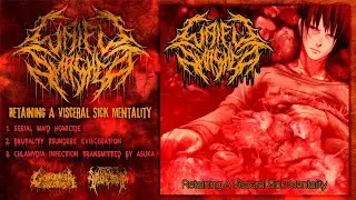 WAIFU SMASHED - Retaining A Visceral Sick Mentality (Full EP Stream - 2021)