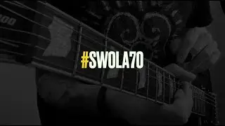 #SWOLA70 // Audio Only