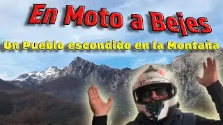 En Moto a Bejes un destino Natural