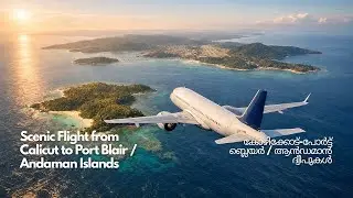 CCJ Calicut/Kozhikode to Port Blair/Veer Savarkar Airport | Airbus A320 NEO | MSFS 2024