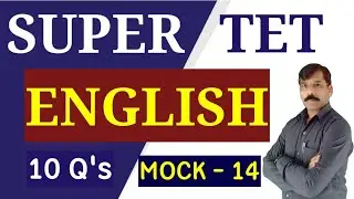 SUPER TET ENGLISH MOCK TEST - 14