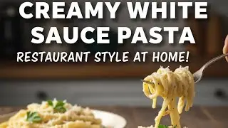 Creamy white sauce pasta recipe|creamy pasta|आवश्यक सामग्री|ramzan special pasta
