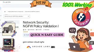 Сетевая безопасность: проверка политики NGFW I #gem-netsec-cloud-ngfw #qwiklabs #qwiklabsarcade2025