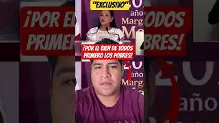 🔥&iexcl;POR EL BIEN DE TODOS PRIMERO LOS POBRES!